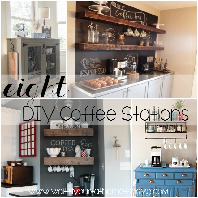 8 DIY Kitchen Coffee Stations - Wait Til Your Father Gets Home